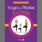 Yoga &amp; Pilates for Families
